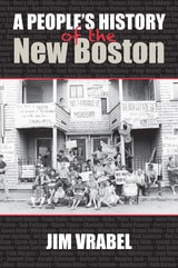 cover of A People's History of the New Boston