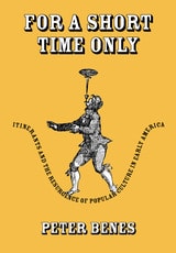 cover of For a Short Time Only: Itinerants and the Resurgence of Popular Culture in Early America