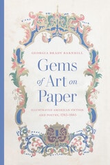 cover of Gems of Art on Paper: Illustrated American Fiction and Poetry, 1785–1885