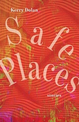 cover of Safe Places: Stories