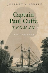 cover of Captain Paul Cuffe, Yeoman: A Biography