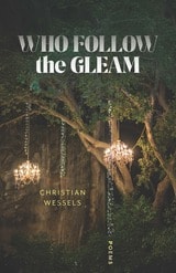 cover of Who Follow the Gleam: Poems