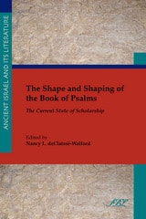 cover of The Shape and Shaping of the Book of Psalms: The Current State of Scholarship