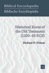 cover of Historical Roots of the Old Testament (1200-63 BCE)