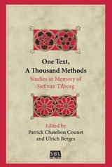 cover of One Text, A Thousand Methods: Studies in Memory of Sjef van Tilborg