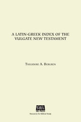 cover of A Latin-Greek Index of the Vulgate New Testament