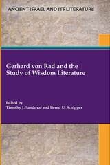 cover of Gerhard von Rad and the Study of Wisdom Literature
