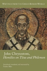 cover of John Chrysostom, Homilies on Titus and Philemon