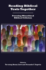cover of Reading Biblical Texts Together: Pursuing Minoritized Biblical Criticism