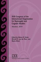cover of XVII Congress of the International Organization for Septuagint and Cognate Studies: Aberdeen, 2019