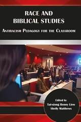 cover of Race and Biblical Studies: Antiracism Pedagogy for the Classroom