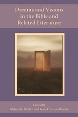 cover of Dreams and Visions in the Bible and Related Literature