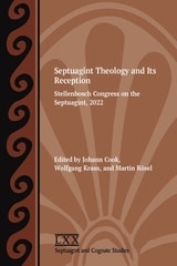 cover of Septuagint Theology and Its Reception: Stellenbosch Congress on the Septuagint, 2022