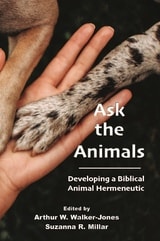cover of Ask the Animals: Developing a Biblical Animal Hermeneutic