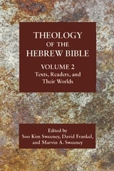 cover of Theology of the Hebrew Bible, Volume 2: Texts, Readers, and Their Worlds
