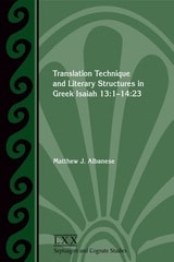 cover of Translation Technique and Literary Structures in Greek Isaiah 13:1–14:23