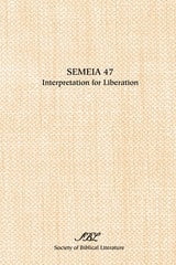 cover of Semeia 47: Interpretation for Liberation