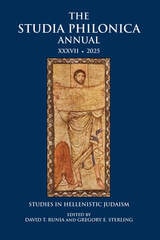 cover of The Studia Philonica Annual XXXVII, 2025: Studies in Hellenistic Judaism