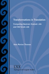 cover of Transformations in Translation: Comparing Qumran Aramaic Job and Old Greek Job