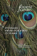 cover of Fourth Genre: Twenty-Five Essays from Our First Twenty-Five Years