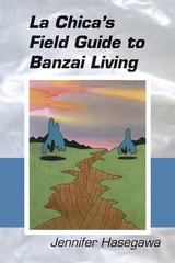 cover of La Chica's Field Guide to Banzai Living