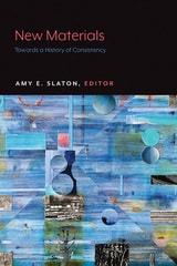 cover of New Materials: Towards a History of Consistency