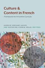 cover of Culture and Content in French: Frameworks for Innovative Curricula