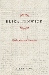 cover of Eliza Fenwick: Early Modern Feminist