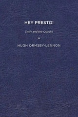 cover of Hey Presto!: Swift and the Quacks