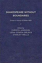 cover of Shakespeare without Boundaries: Essays in Honor of Dieter Mehl