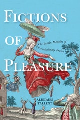 cover of Fictions of Pleasure: The Putain Memoirs of Prerevolutionary France