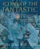 cover of Icons of the Fantastic: Illustrations of Imaginative Literature from The Korshak Collection