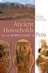 cover of Ancient Households on the North Coast of Peru