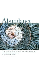 cover of Abundance: The Archaeology of Plenitude