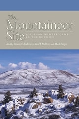 cover of Mountaineer Site: A Folsom Winter Camp in the Rockies