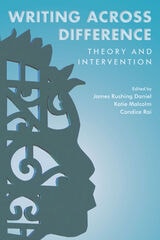 cover of Writing Across Difference: Theory and Intervention