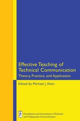 cover of Effective Teaching of Technical Communication: Theory, Practice, and Application
