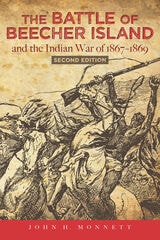 cover of Battle of Beecher Island and the Indian War of 1867-1869: Second Edition
