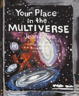 cover of Your Place in the Multiverse: Jean Lowe