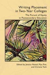cover of Writing Placement in Two-Year Colleges: The Pursuit of Equity in Postsecondary Education