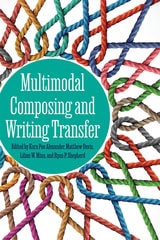 cover of Multimodal Composing and Writing Transfer