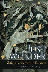 cover of Just Wonder: Shifting Perspectives in Tradition