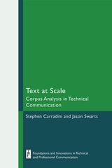 cover of Text at Scale: Corpus Analysis in Technical Communication