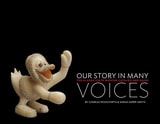 cover of Our Story in Many Voices: The Alaska State Museum Catalog and Guide
