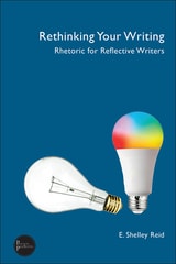 cover of Rethinking Your Writing: Rhetoric for Reflective Writers