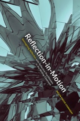 cover of Reflection-in-Motion: Reimagining Reflection in the Writing Classroom