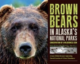cover of Brown Bears in Alaska's National Parks: Conservation of a Wilderness Icon