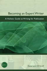 cover of Becoming an Expert Writer: A Holistic Guide to Writing for Publication