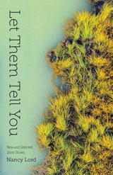 cover of Let Them Tell You: New and Selected Short Stories
