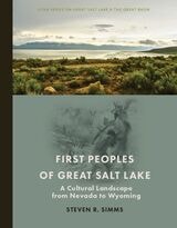 cover of First Peoples of Great Salt Lake: A Cultural Landscape from Nevada to Wyoming